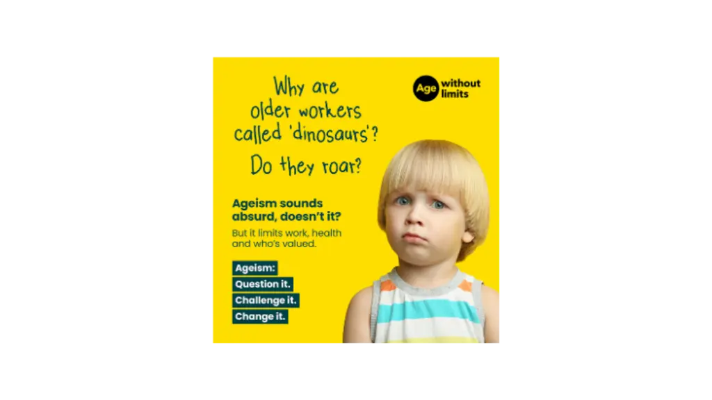 A yellow background with a picture of a child looking quizzical and text saying why are older workers called dinosaurs? Do they roar?